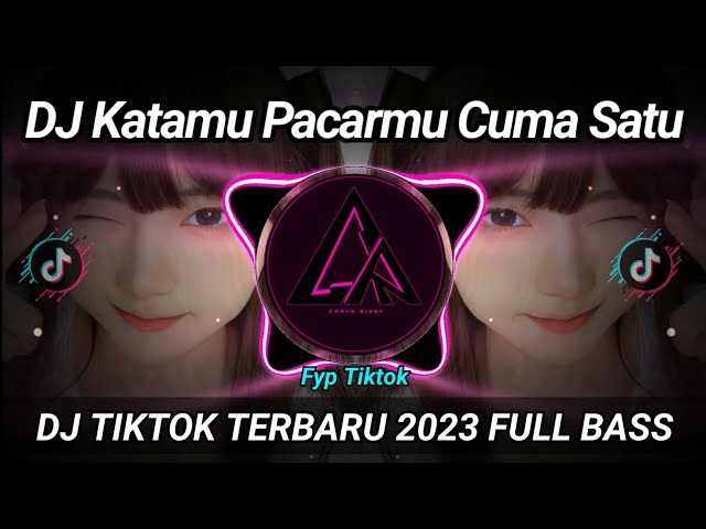 DJ Katamu Pacarmu Cuma Satu Remix Tiktok Terbaru 2023 Full Bass || DJ Ini Yang Kalian Cari class=