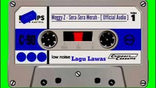 Meggy. Z - Sera-Sera Merah - [ Official Audio ]