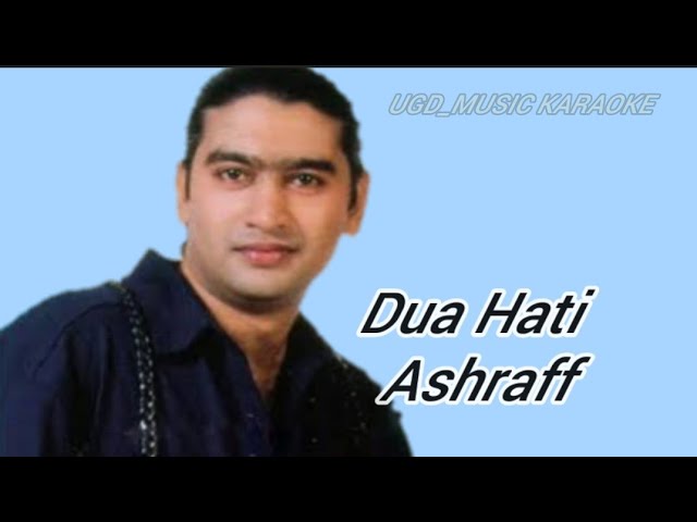 ASHRAFF - DUA HATI [Karaoke 2022] class=