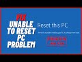 How to fix unable to reset pc problem in windows 11