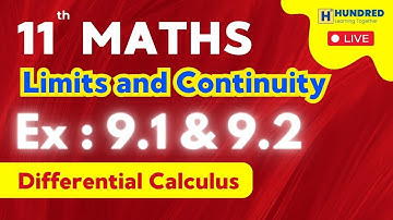 11th Maths Chapter 9 Differential Calculus – Limits and Continuity Exercise 9.1 and 9.2