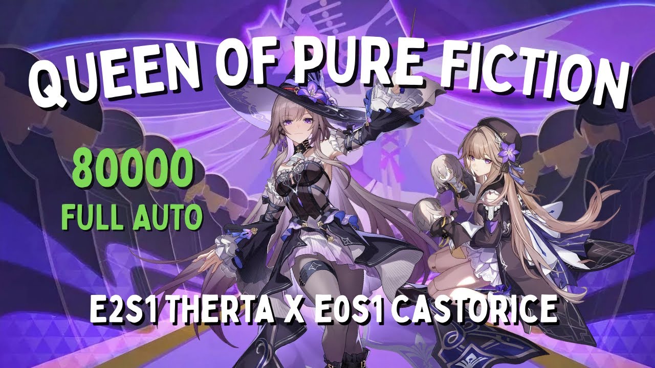 THerta will ALWAYS be OP in Pure Fiction! 3.4 Pure