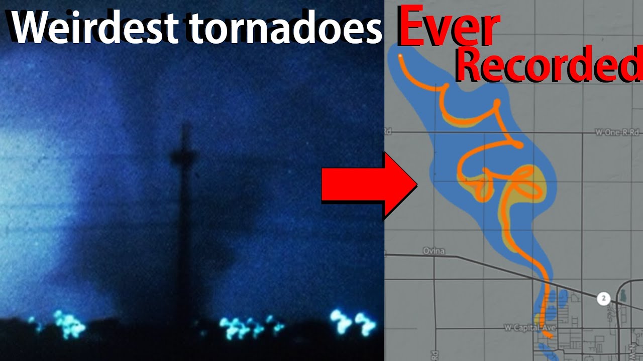 the-weirdest-tornadoes-ever-recorded-in-my-opinion-youtube