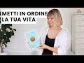 L'arte di mettere in ordine la vita | libro di Irina Potinga
