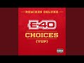 Choices (Yup) (feat. Slim Thug, Z-Ro & Kirko Bangz) (Remix)