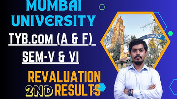 TYBCOM (A &F) SEM-V & VI 2nd listRevaluation Results 2nd Half 2023l Mumbai University l Mukund Sir