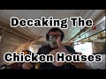 Decaking the Chicken Houses ⎸Crusting the Litter
