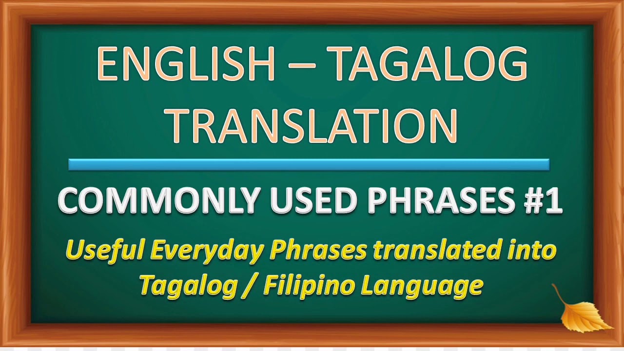 English Tagalog Translation 1 Commonly Used Phrases Useful