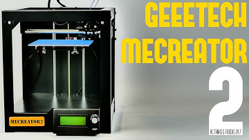 Cheap Metal Frame 3D Printer - Geeetech MeCreator 2 - Unboxing, Setup & First Print