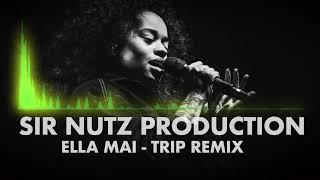 Video thumbnail of "ELLA MAI - TRIP - SIR NUTZ REGGAE REMIX"