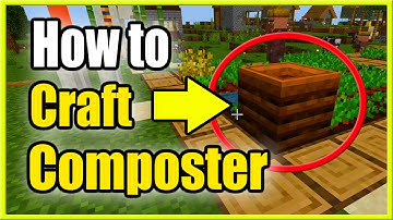 How to Make a Composter in Minecraft Survival Mode (Bedrock Edition Recipe Tutorial)