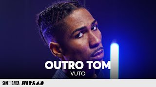 Vuto - Outro Tom (Remix) | SOM NA CAIXA