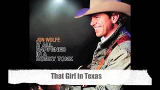 Jon Wolfe - That Girl in Texas (Official Audio Track) chords