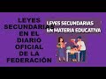 Soy Docente: PUBLICACIÓN DE LAS LEYES SECUNDARIAS EN EL DOF (NEM)