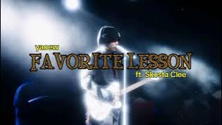 Yaoew - Favorite Lesson ft. Skusta Clee (Lyrics Music taste)