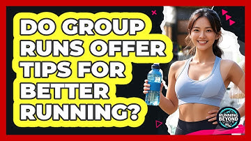 Do Group Runs Offer Tips For Better Running?