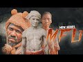 MFU New Series Sehemu Ya 02