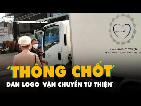 Video Xe tải dán logo 'vận chuyển từ thiện' chở người trái... - youtube