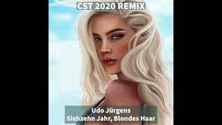 Video thumbnail of "Udo Jürgens - Siebzehn Jahr, Blondes Haar (CST Summer 2020 Remix)"