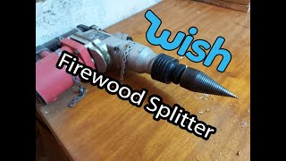 Wish  Firewood Drill Bit Wood Splitter Kúpos fahasító a wish-ről.