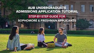 Information AUB Admissions Application Tutorial News