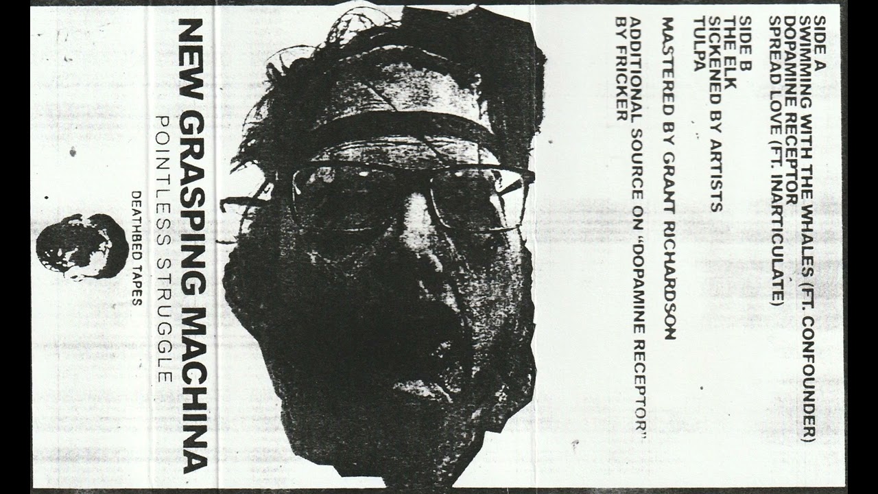 New Grasping Machina - Pointless Struggle [Full Cassette Rip]