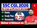 SSC CGL 2026 | Notification Out! | 12,256 पद | सिलेबस से सिलेक्शन तक