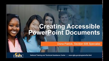 Section 508: Creating Accessible PowerPoint Documents