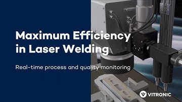 VIRO WSM: Real-time quality monitoring of laser welding processes | VITRONIC
