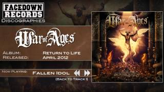 War of Ages - Return to Life - Fallen Idol