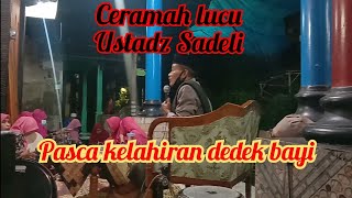 Ceramah Lucu Ustad Sadeli ~ Hadroh Ibu-Ibu Roudlotuzzahidin Tegalarum ~ Timbul Sound System