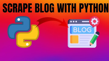 Using Python To Web Scrape Blog Posts