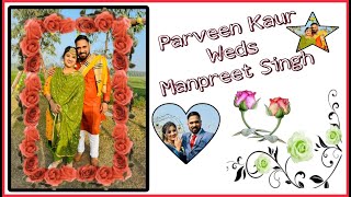Parveen Kaur & Manpreet Singh🌹 Video By. Singh Lab Pehowa ☎️.8571003610