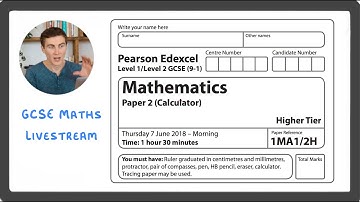 GCSE Maths Walk Through (2018 Edexcel Higher Tier Paper)