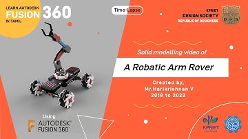 Solid Modeling video of a Robotic arm rover | Time-Lapses | Autodesk | Fusion 360