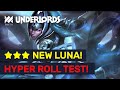 ★★★ NEW Luna Hyper Roll Test! Demon + Bloodbound Build! | Dota Underlords