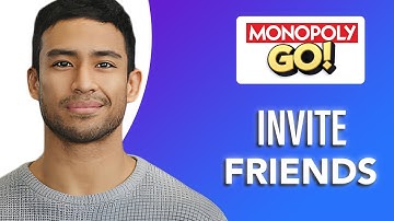 How to Invite Friends In Monopoly Go (SIMPLE & Easy Guide!)