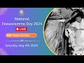 National easwaramma day 2024 live  saturday 4th may 2024