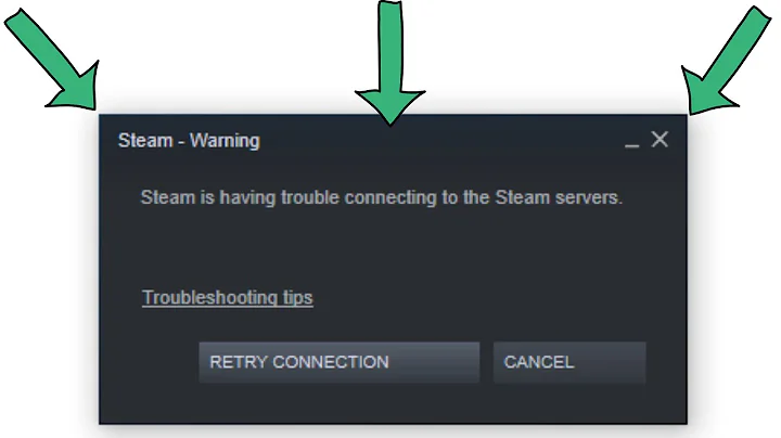 Fix steam is having trouble connecting to the steam servers 2022