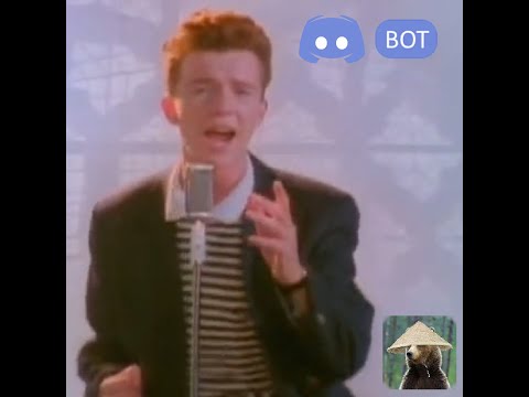 I made a discord bot that rick rolls you