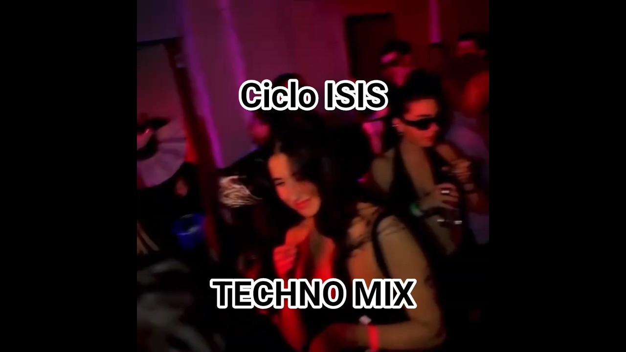 Watch Ciclo ISIS - #Techno Remix on YouTube Watch Ciclo ISIS - #Techno Remix on YouTube
