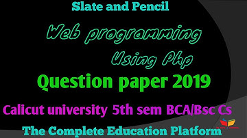 Web Programming using Php | Calicut university |Question paper bca 2019 |Discussion part 1