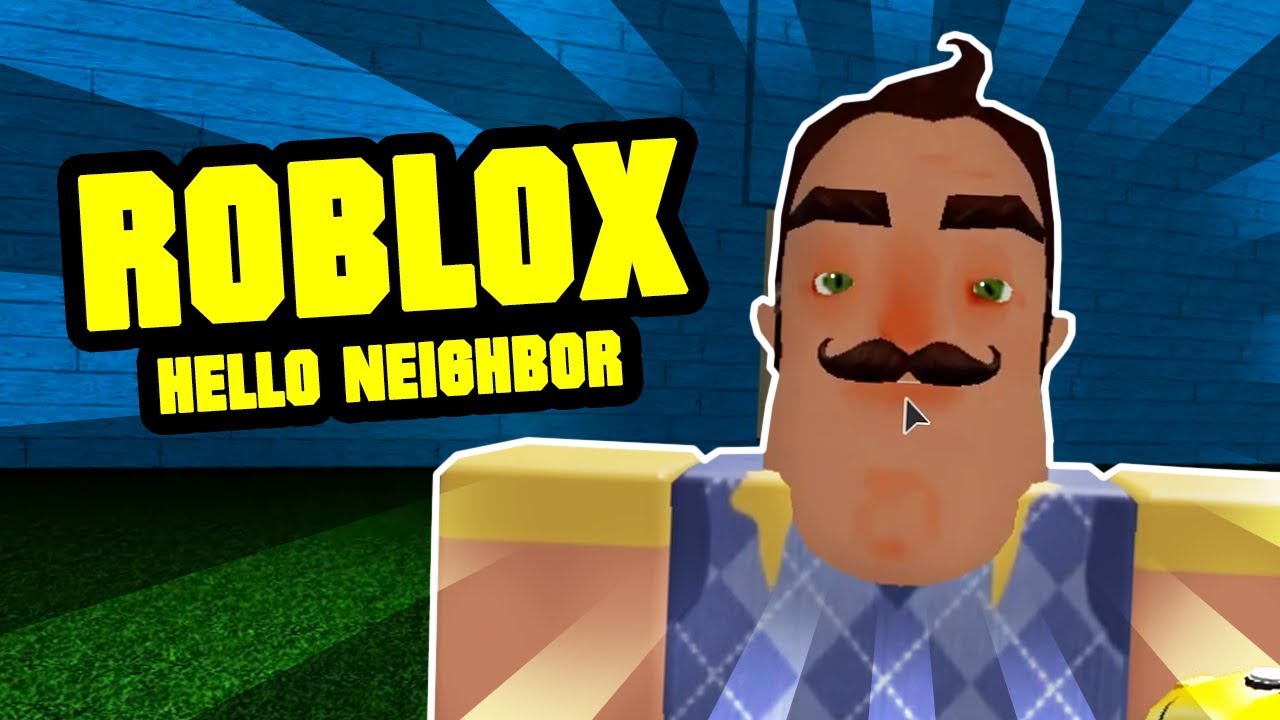 Roblox Hello Neighbor Map Youtube - hello neighbor roblox model