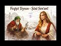 Feqiyê Teyran Şêxê Sen Anî Stran شێخێ صەنعانی