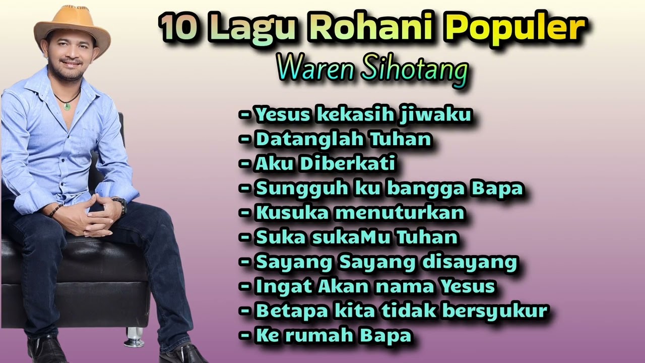 10 Lagu Rohani Populer Waren Sihotang
