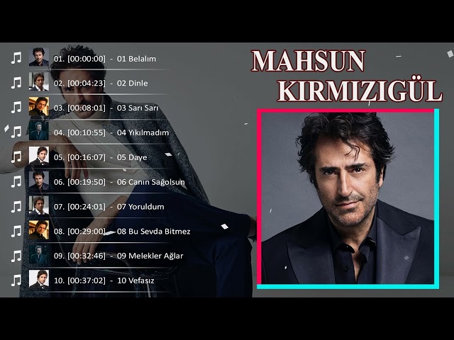 Mahsun Kırmızıgül -  En İyi 10 Şarkı - BEST TURKEY POP REMIX SONG 2023 - EN ÇOK İZLENEN 2023 class=