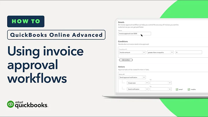 How to use invoice approval workflows | QuickBooks Online Advanced