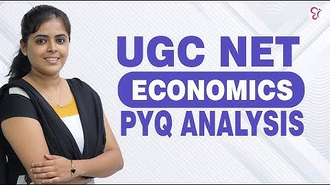 UGC NET ECONOMICS | MOST IMPORTANT PYQ ANALYSIS PART 2| UGC NET EXAM 2024