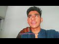 My first vlog shahood khan offical