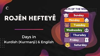 Rojên Hefteyê - Days Of The Week In Kurdish (Kurmanji) & English